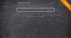 Desktop Screenshot of delhyshotel.com